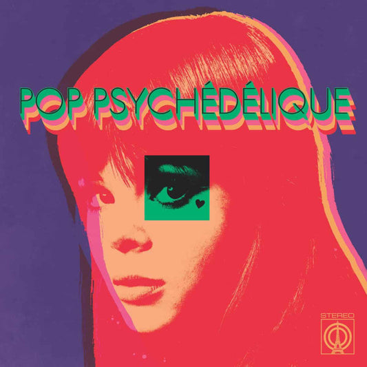 Various : Pop Psychédélique (The Best Of French Psychedelic Pop 1964-2019) (2xLP, Comp, Ltd, Yel)
