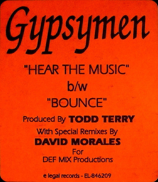 Gypsymen : Hear The Music / Bounce (12")