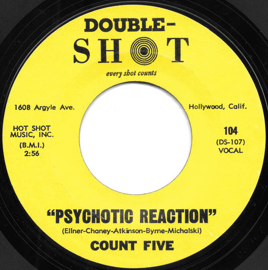 Count Five : Psychotic Reaction (7", Single, Styrene, She)