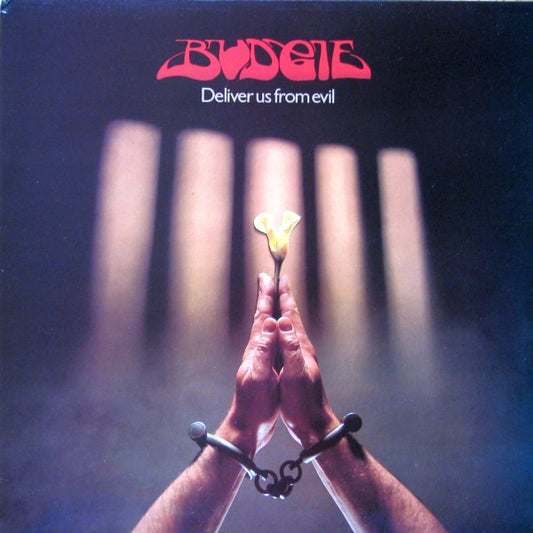 Budgie : Deliver Us From Evil (LP, Album)