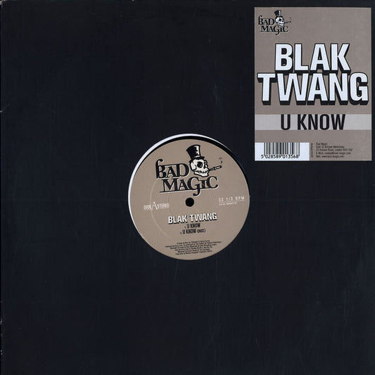 Blak Twang : U Know (12")