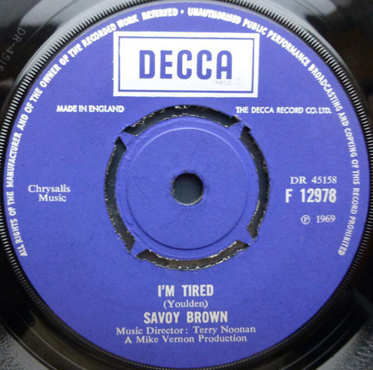 Savoy Brown : I'm Tired  (7", Single)