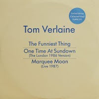 Tom Verlaine : The Funniest Thing (12", Single, Ltd, Blu)