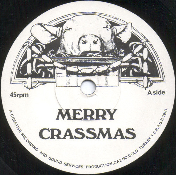 C.R.A.S.S.* : Merry Crassmas (7")