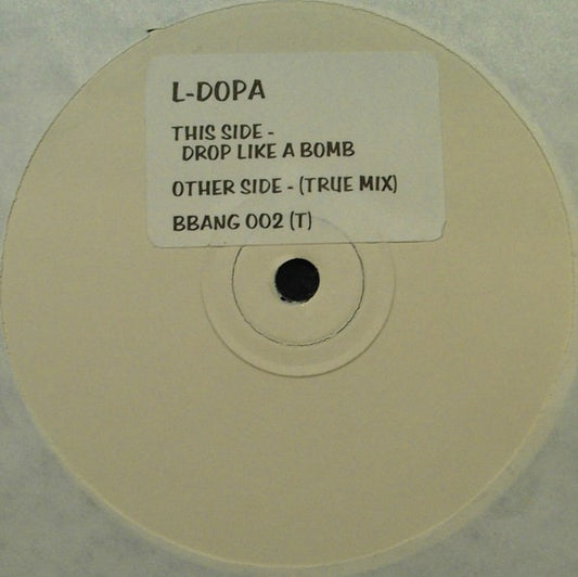 L-Dopa : Drop Like A Bomb (12", W/Lbl, Sti)