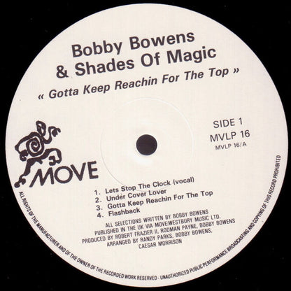 Bobby Bowens & Shades Of Magic : Gotta Keep Reachin' For The Top (LP, Album)