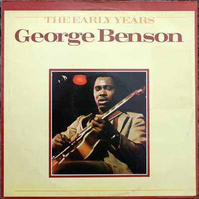 George Benson : The Early Years (LP, Comp, RE)