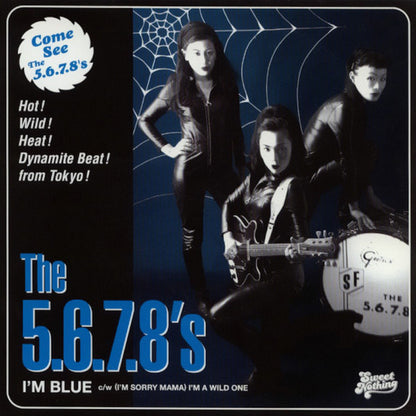 The 5.6.7.8's : I'm Blue (7", Single)