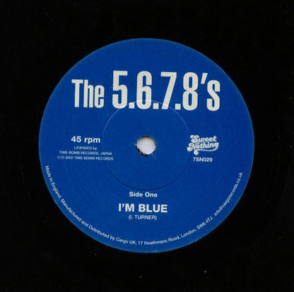 The 5.6.7.8's : I'm Blue (7", Single)
