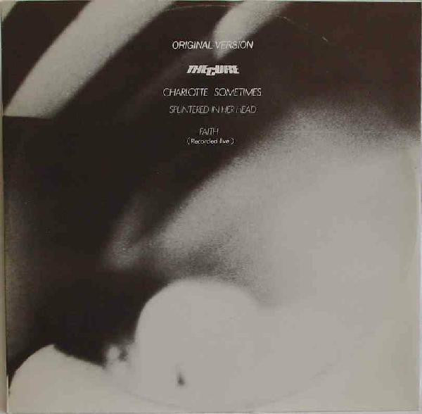 The Cure : Charlotte Sometimes (12", Maxi, RE)