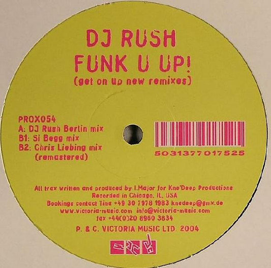 DJ Rush : Funk U Up (12")