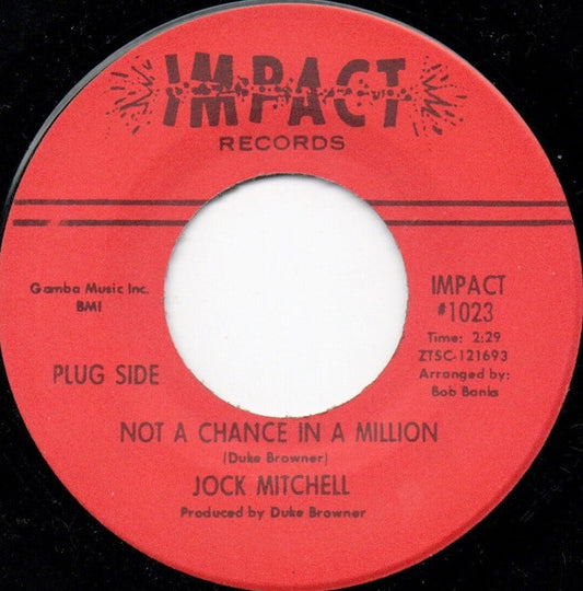 Jock Mitchell : Not A Chance In A Million (7", RE)