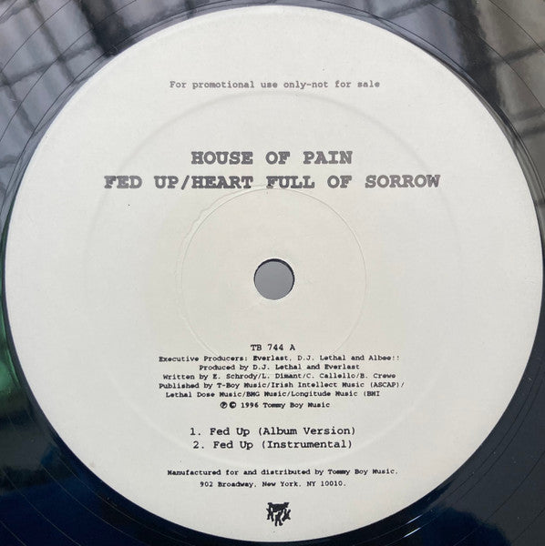 House Of Pain : Fed Up / Heart Full Of Sorrow (12", Promo)