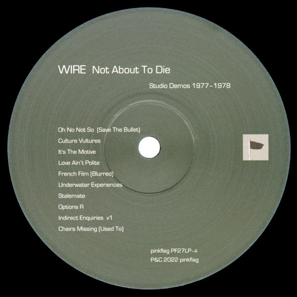 Wire : Not About To Die (Studio Demos 1977-1978) (LP, Album, RSD)