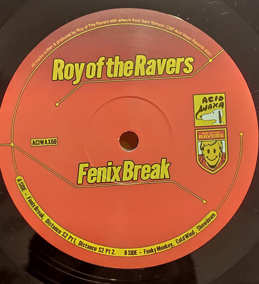 Roy Of The Ravers : Fenix Break (12")