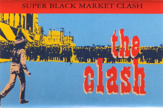 The Clash : Super Black Market Clash (Cass, Comp)