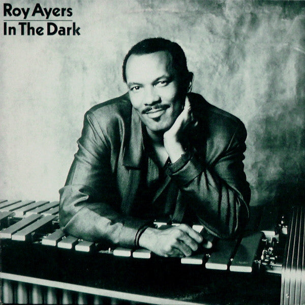 Roy Ayers : In The Dark (12")