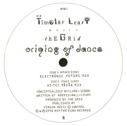 Dr. Timothy Leary Meets The Grid : Origins Of Dance (12")