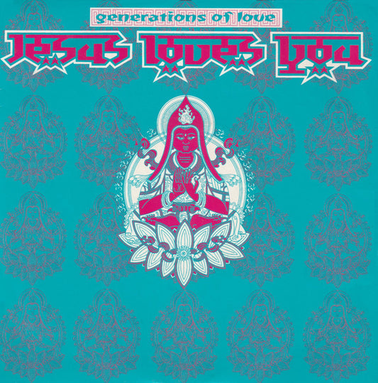 Jesus Loves You : Generations Of Love (7", Single, sil)