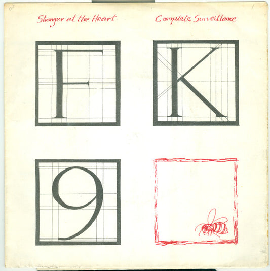 FK9 : Stranger At The Heart / Complete Surveillance (7")