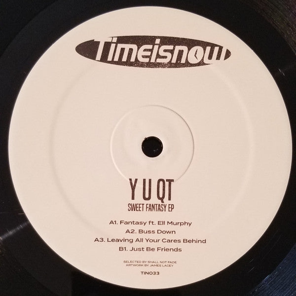 Y U QT : Sweet Fantasy (12")