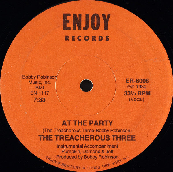 The Treacherous Three* : At The Party (12")