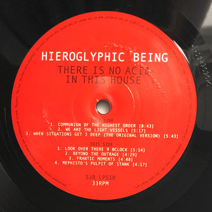Hieroglyphic Being : There Is No Acid In This House (2xLP, Album)