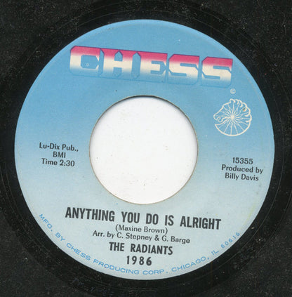 The Radiants : Anything You Do Is Alright / (Don't It Make You) Feel Kind Of Bad (7", Single, Mono)