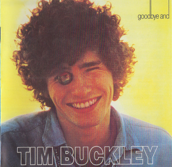 Tim Buckley : Tim Buckley & Goodbye And Hello (CD, Comp, RE, RM, Sli)