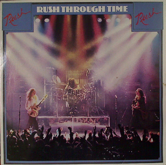 Rush : Rush Through Time (LP, Comp, RE)