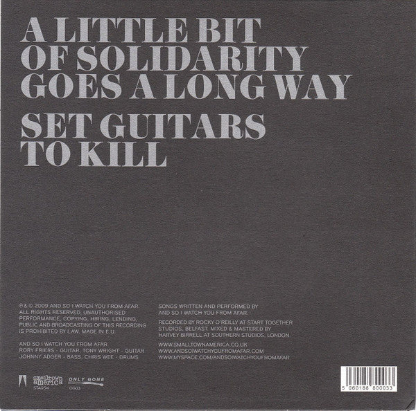 And So I Watch You From Afar : Set Guitars To Kill / A Little Bit Of Solidarity Goes A Long Way (7", Cle)