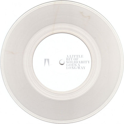 And So I Watch You From Afar : Set Guitars To Kill / A Little Bit Of Solidarity Goes A Long Way (7", Cle)