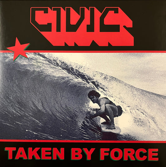 Civic (5) : Taken By Force (LP, Album, Red)