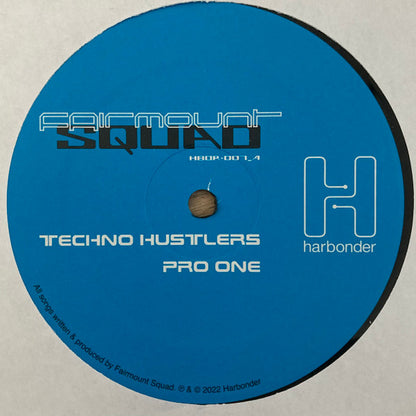 Fairmount Squad : Techno Hustlers EP (12", EP)
