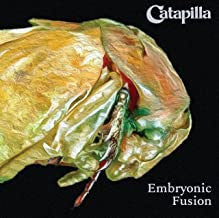 Catapilla : Embryonic Fusion (CD)