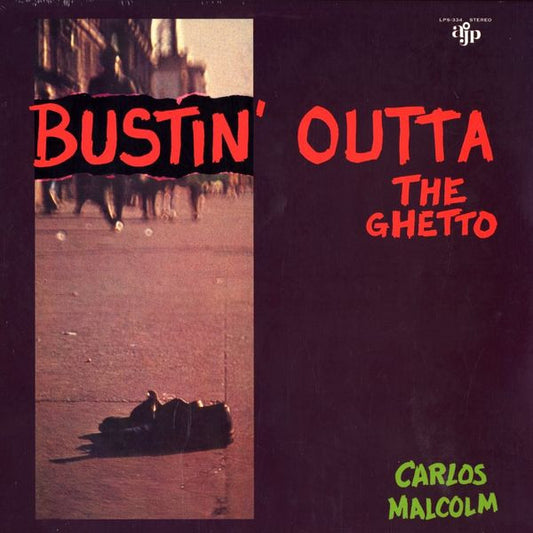 Carlos Malcolm : Bustin' Outta The Ghetto (LP, Album, RE)