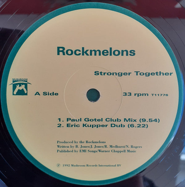 Rockmelons* : Stronger Together (12", Single)