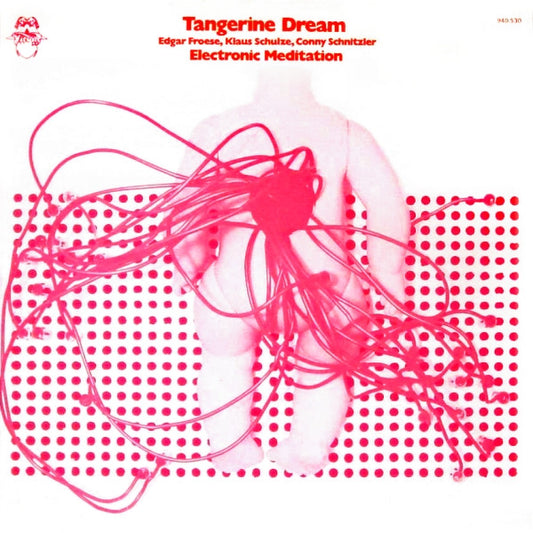 Tangerine Dream : Electronic Meditation (LP, Album, RE)