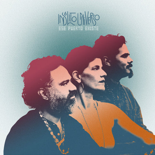 Insólito UniVerso : Ese Puerto Existe (LP)