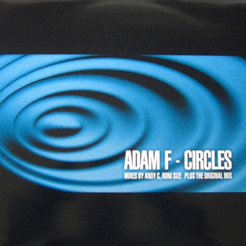 Adam F : Circles (12", Single)