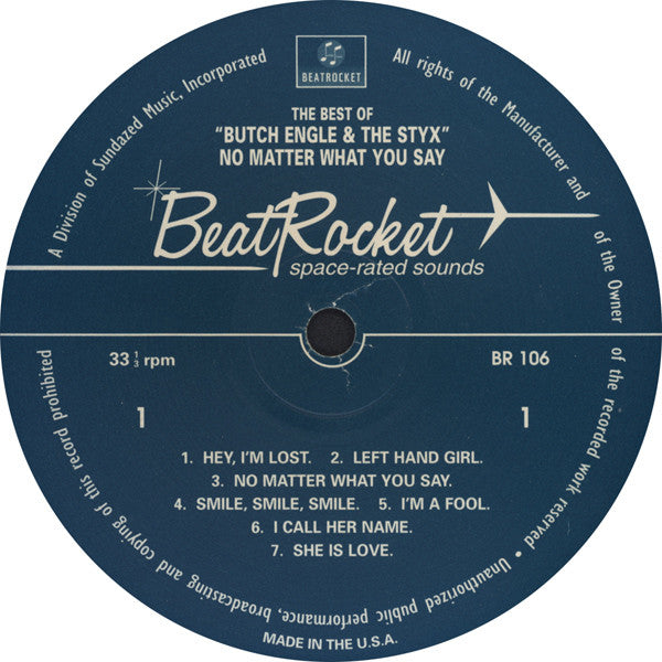 Butch Engle & The Styx : The Best Of Butch Engle & The Styx (No Matter What You Say) (LP, Comp, Mono)