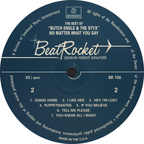Butch Engle & The Styx : The Best Of Butch Engle & The Styx (No Matter What You Say) (LP, Comp, Mono)