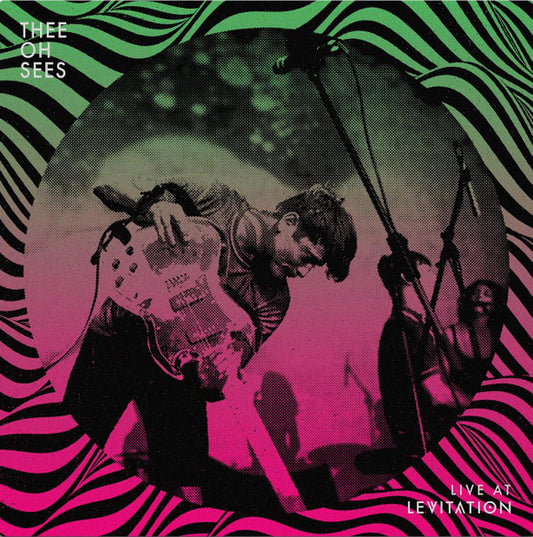 Thee Oh Sees : Live At Levitation (LP, Album, Ltd, Cok)