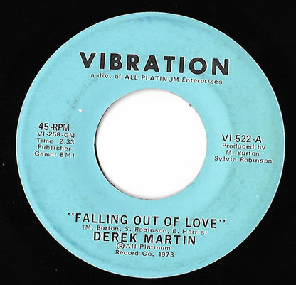 Derek Martin : Falling Out Of Love / That's What I'll Do (7", Single)