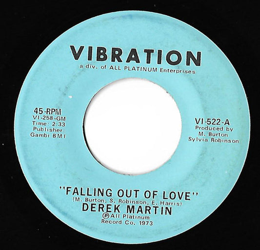 Derek Martin : Falling Out Of Love / That's What I'll Do (7", Single)