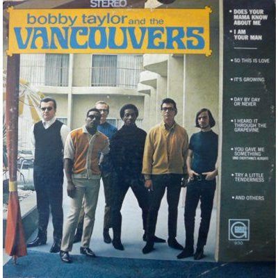 Bobby Taylor & The Vancouvers : Bobby Taylor And The Vancouvers (LP, Album, Hol)