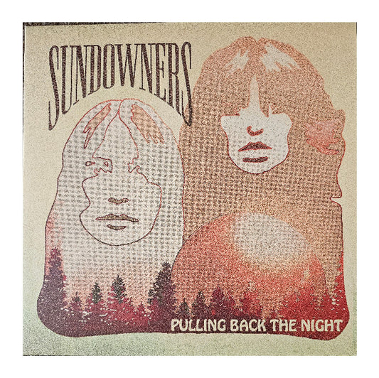 Sundowners (3) : Pulling Back the Night (LP, Album)