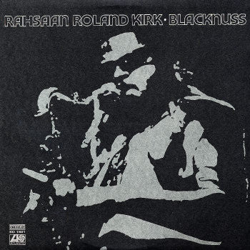 Roland Kirk : Blacknuss (LP, Album, RE, 180)