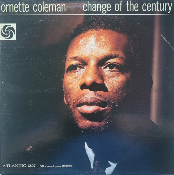 Ornette Coleman : Change Of The Century (LP, Album, RE)