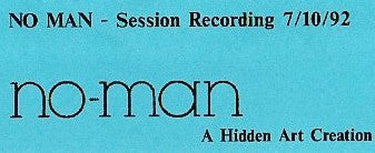 No-Man : Hit The North, Session Recording 7/10/92 (Cass)